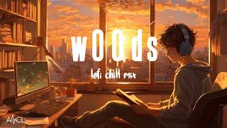 w00ds -  study & chill lofi mix