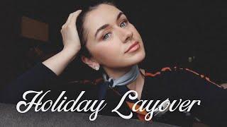 Flight Attendant Holiday Layover Vlog