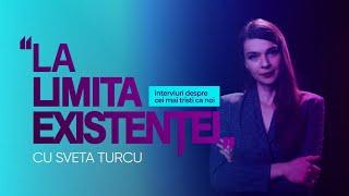 “La limita existenței” ep. 56