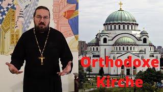 Die orthodoxe Kirche