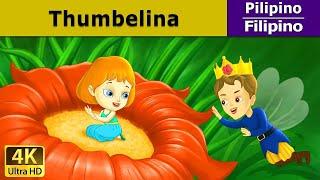 Si Thumbelina | Thumbelina in Filipino  | Mga Kwentong Pambata |  @FilipinoFairyTales