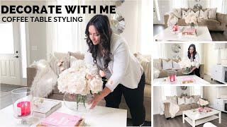 DECORATE WITH ME | COFFEE TABLE STYLING