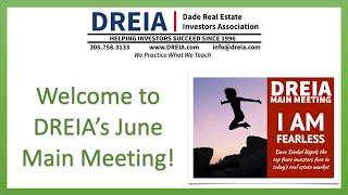 DREIA June Main Meeting