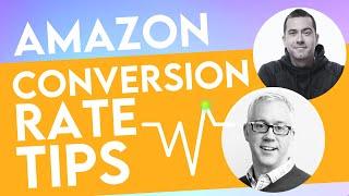 Amazon Conversion Rate Strategies with Drew from Bullseye Sellers