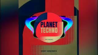 Andy Brookes - Planet Techno/Official Song