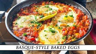 Basque-Style Baked Eggs Recipe | The Spanish take on Shakshuka