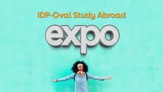 Come & join IDP-Oval Study Abroad Expo!