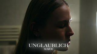 MAJOE - UNGLAUBLICH [official Video]