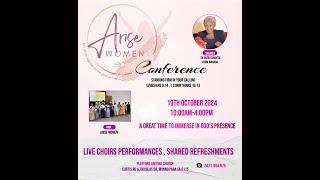 ARISE WOMEN 2024 CONFERENCE: STANDING FIRM IN YOUR CALLING.  EV. RIZIKI CHANTAL FROM RWANDA