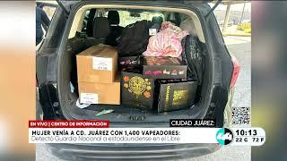 Mujer venía a Cd Juárez con 1,400 vapeadores