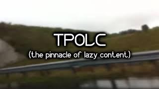 (REUPLOAD) TPOLC Episode 2: greenlegocats123