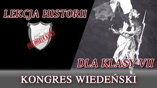 Kongres wiedeński - Lekcje historii pod ostrym kątem - Klasa 7