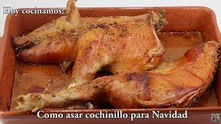 Como asar cochinillo para Navidad y langostinos con gabardina