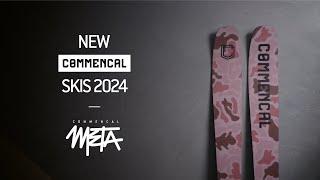 NEW COMMENCAL META SKIS 2024