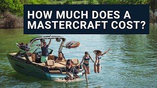 How much does a MasterCraft cost?