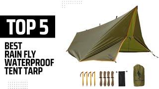 Best Rain Fly Waterproof Tent Tarp On Amazon / Top 5 Product ( Reviewed & Tested )