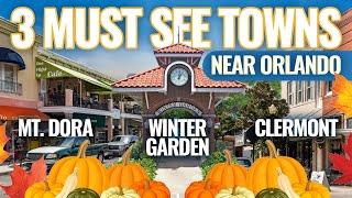 3 Must- See Towns Near Orlando | Winter Garden, Mt. Dora, Clermont