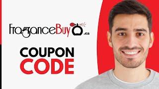 Fragrancebuy.ca Coupon Code (2024)