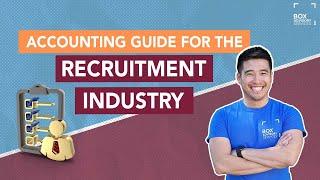 ACCOUNTING GUIDE FOR THE RECRUITMENT INDUSTRY