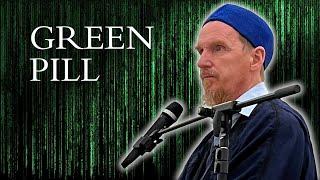 Green Pill – Abdal Hakim Murad