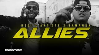 Hedi L'artiste Ft. Samara - Allies