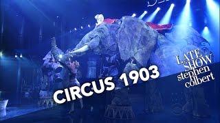 'Circus 1903' Takes Us Back To Another Generation Of The Circus