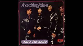 Shocking Blue - Eve and the Apple 1972  (Full Album)