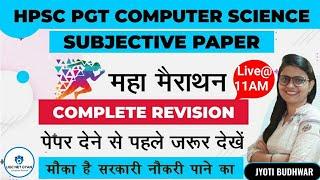 Complete Revision for HPSC PGT Computer Science | Jyoti Budhwar | UGC NET GYAN Computer Science