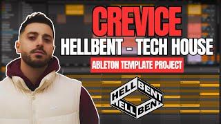 Crevice / Hellbent Cloonee - Tech House (Ableton Template Project)