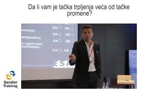 Da li vam je tačka trpljenja veća od tačke promene?