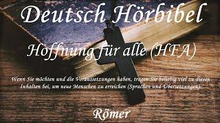 Deutsch Hörbibel - Römer ( KOMPLETT) - Hoffnung für alle (HFA)