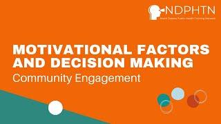 (CE006) Motivational Factors and Decision Making