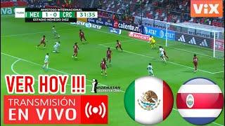 México vs Costa Rica En Vivo, donde ver, Partido Hoy juega, MEXICO VS COSTA RICA PARTIDO AMISTOSO