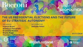 The US Presidential Elections and the Future of EU Strategic Autonomy