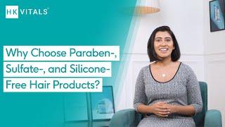 Why Use Paraben-, Sulfate- & Silicone-Free Products | HK Vitals