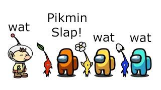 Among Us Orange's Revenge - 270 - Pikmin Slap