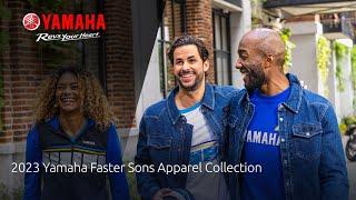 2023 Yamaha Faster Sons Apparel Collection