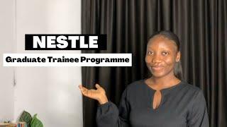 Nestle Graduate Trainee Programme