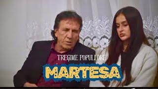 Tregime Popullore - MARTESA