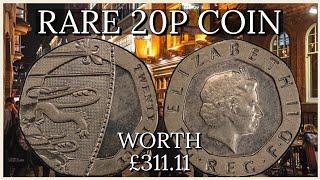 Rare 20p Coin worth £311.11 – Do you have one in your wallet?