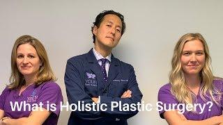 Holistic Plastic Surgery: The Better Way to True Beauty!