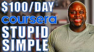 Revealed Simple 5 Step Process To Make $100/Day With Coursera Affiliate Program