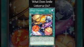 What Does Smile Universe Do?