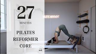 Pilates Reformer | Intermediate | Core