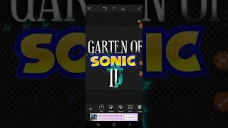 Garten of Sonic 2 - Teaser Trailer Offcial 2