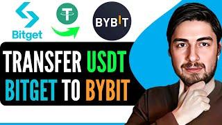How to Transfer USDT From Bitget to Bybit
