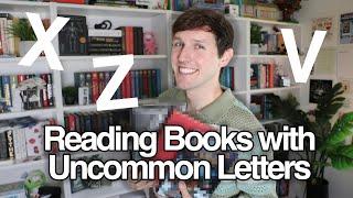 READING BOOKS WITH UNCOMMON LETTERS 