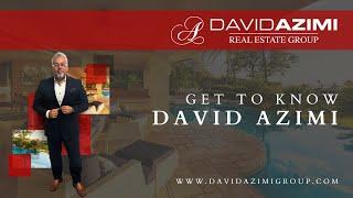 Get To Know David Azimi | The David Azimi Group