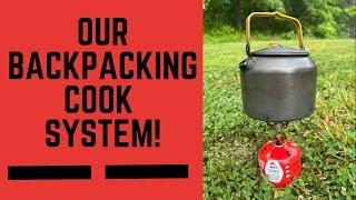 Our Backpacking Cook System!