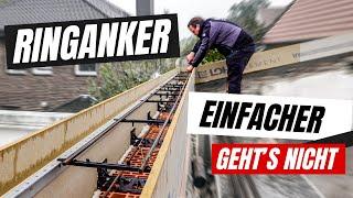 Der einfachste Ringanker der Welt  ⎜Anleitung für Selbermacher 